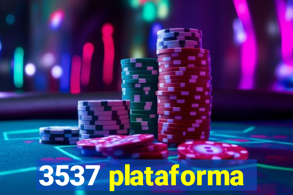 3537 plataforma